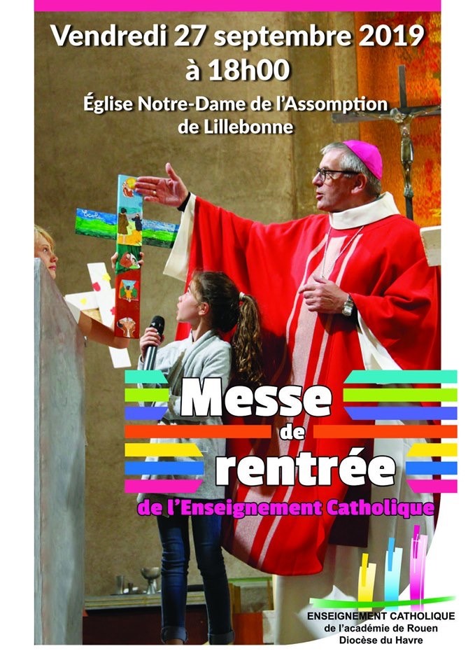 Messe de rentrée de lEnseignement Catholique 27 09 2019 à 18h00